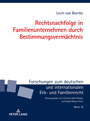 cover image of Rechtsnachfolge in Familienunternehmen durch Bestimmungsvermächtnis